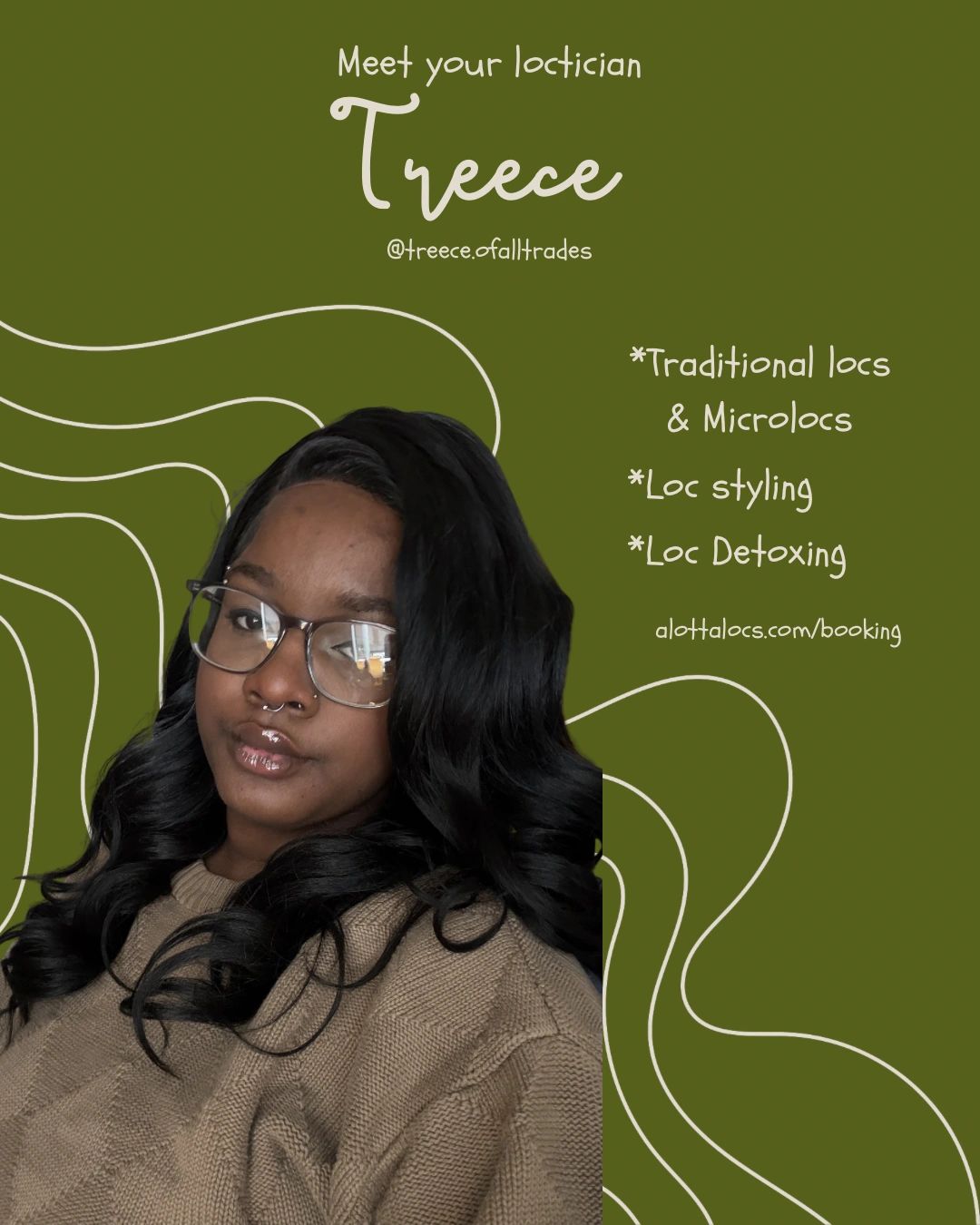 Treece, Salon Liaison / Certified Loctician